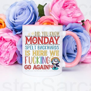 Rude Funny Monday Morning Personalised Cup Mug Daughter Mum Gran Sister Friend Nana Keepsake Gift Present