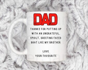Funny Thanks for putting up with my Brother Dad Mug, Personalised Gift, Christmas Gift, Birthday Gift, Father’s Day, Best Dad Gift