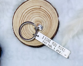 I Love You More, The End, I Win Keyring Keychain, Birthday Gift, Christmas Present, Boyfriend, Girlfriend, Husband, Fiance, Gift For Him