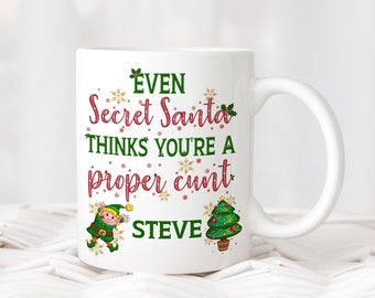 Personalised Christmas Secret Santa funny Rude Work Present Gift Novelty Mug Cup Christmas Eve Stocking Filler