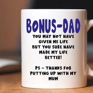 Bonus-Dad stepdad step-dad Father’s Day funny mug cup birthday present Christmas gift