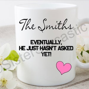 Married eventually when he proposes rude funny 11oz white mug cup Valentine’s  present boyfriend girlfriend partner birthday Christmas gift