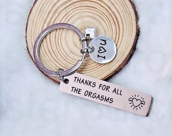 Thanks For All The ... Rude Keyring, Keychain, Funny, Novelty, Birthday Gift, Boyfriend, Girlfriend, Husband, Wife, Valentine&#39;s Day