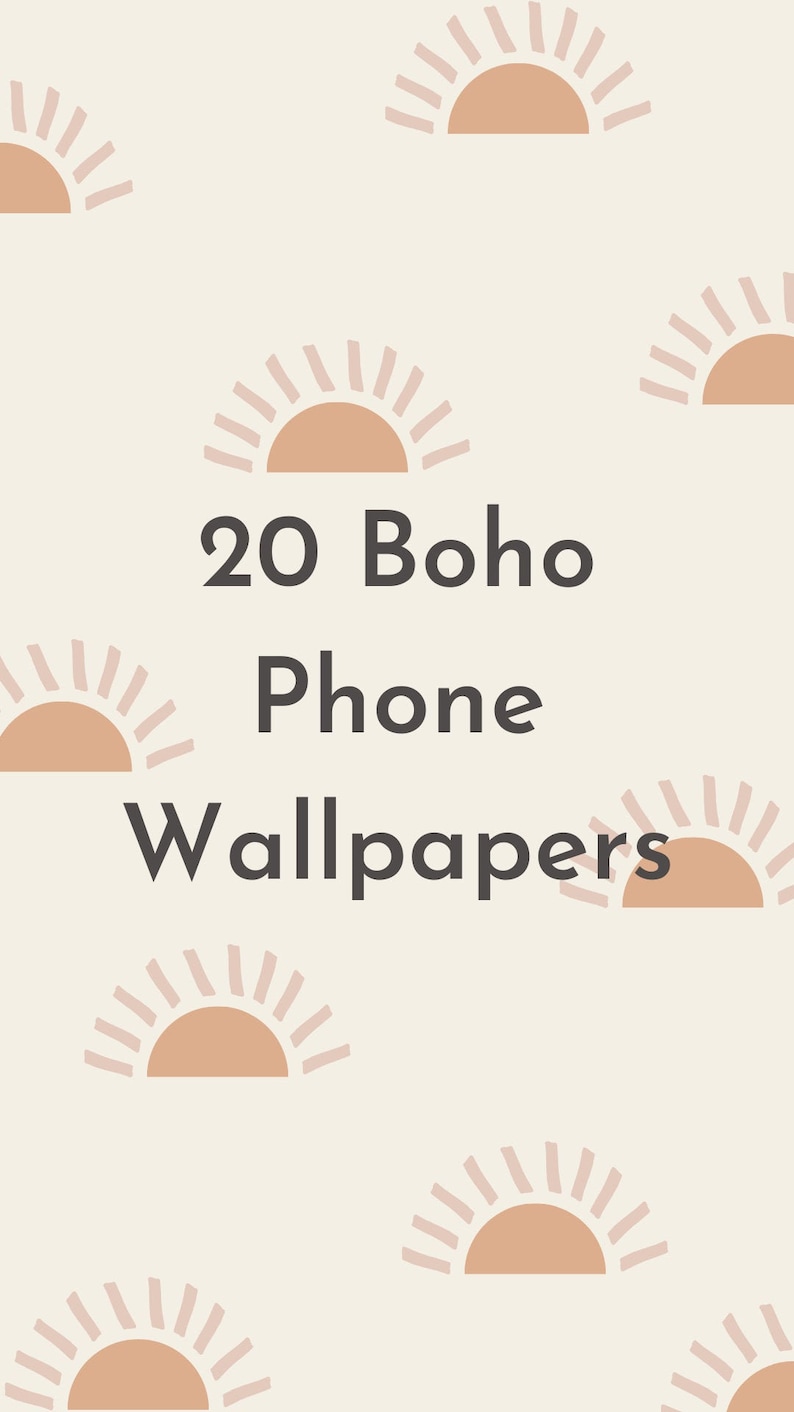 May include: A digital illustration of 20 boho phone wallpapers featuring a repeating pattern of peach-colored suns with pink rays on a light beige background. The text "20 Boho Phone Wallpapers" is centered on the image.