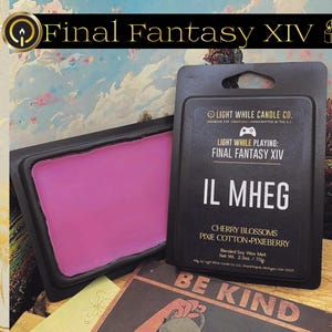 Il Mheg Light While Playing Final Fantasy XIV Immersive EXP Soy Wax Melts
