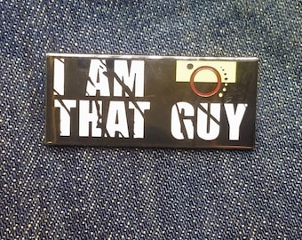 Pin de esmalte YO SOY ESE TIPO