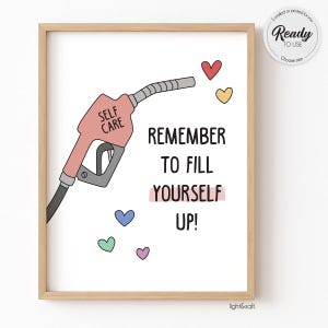 Füllen Sie sich auf, positive Affirmation, Hinweis für sich selbst, psychische Gesundheit Poster, Selbstpflege Poster, Wachstumsmentalität Poster, Therapie Bürodekor