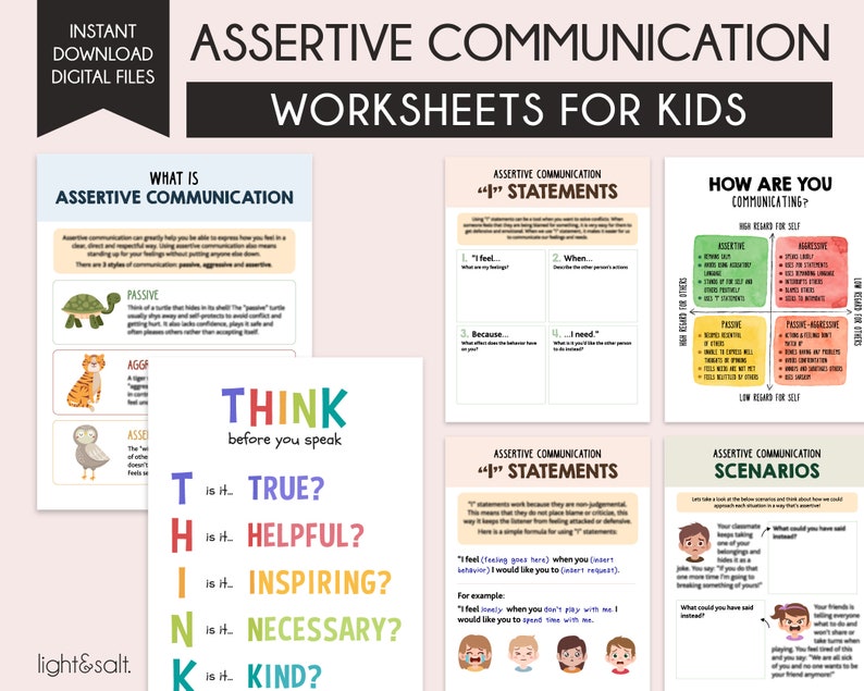 May include: A set of printable worksheets for kids on assertive communication. The worksheets feature colorful illustrations of animals, and use the acronym THINK to help kids remember how to communicate assertively. The worksheets also include examples of "I" statements and scenarios to help kids practice assertive communication.