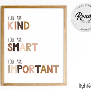 You are Kind You are Smart You are Strong, All are welcome, Equality Poster, Kindness Matters, Inclusion, Classroom Decor, Tolerance, racism