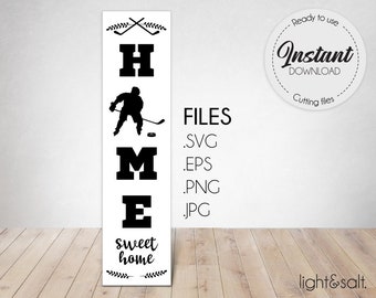 Home sweet Home Hockey, Hockey home SVG, Porch signs, front door design, Cricut, Silhouette, cutting machine, instant download, EPS