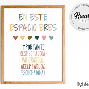 May include: A printable wall art print with the text "En este espacio eres" in colorful letters, followed by a row of six hearts in different colors. Below the hearts, the text "Importante", "Respectado(a)", "Valorado(a)", "Aceptado(a)", and "Escuchado(a)" is printed in a colorful, handwritten font.