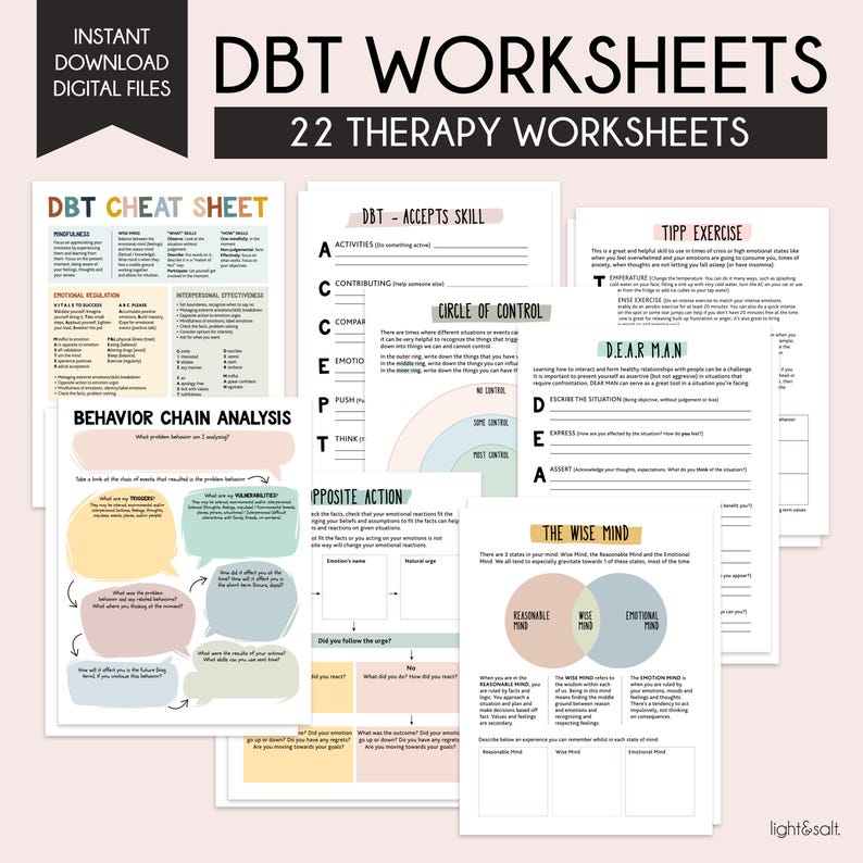 May include: A set of 22 printable DBT worksheets for therapy. The worksheets are in a light pink and blue color scheme with a variety of illustrations and text. The worksheets include titles such as "DBT Cheat Sheet", "DBT - Accepts Skill", "TIPP Exercise", "Behavior Chain Analysis", "Circle of Control", "Dear Man", "Opposite Action", "The Wise Mind", and "Reasonable Mind".