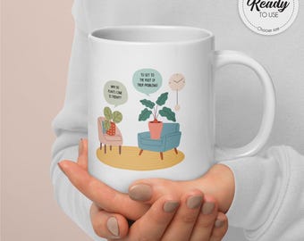 Why do plants go to therapy, Funny Therapist Mug, Mental Health Mug, Psychiatrist Mug, Plant Mug, Funny Therapy Mug, Counselor Gift