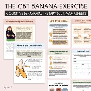 May include: A set of colorful worksheets for cognitive behavioral therapy (CBT) featuring a banana illustration. The worksheets include sections on understanding core beliefs, challenging negative thoughts, and a core beliefs map.