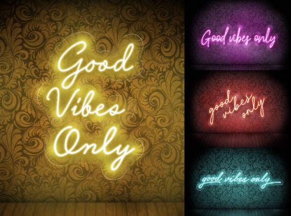 Good Vibes Only Neon Sign