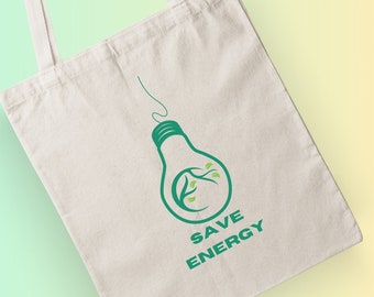 Save Energy Tote bag, Save the Environment Tote bag, Cute Artsy Tote Bag, Minimalist Tote Bag, Cute Lightbulb Reusable Positive Tote Bag