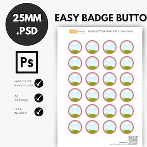 PSD button template, Easy badge button template, pinback button template for 25mm/1 inch buttons.