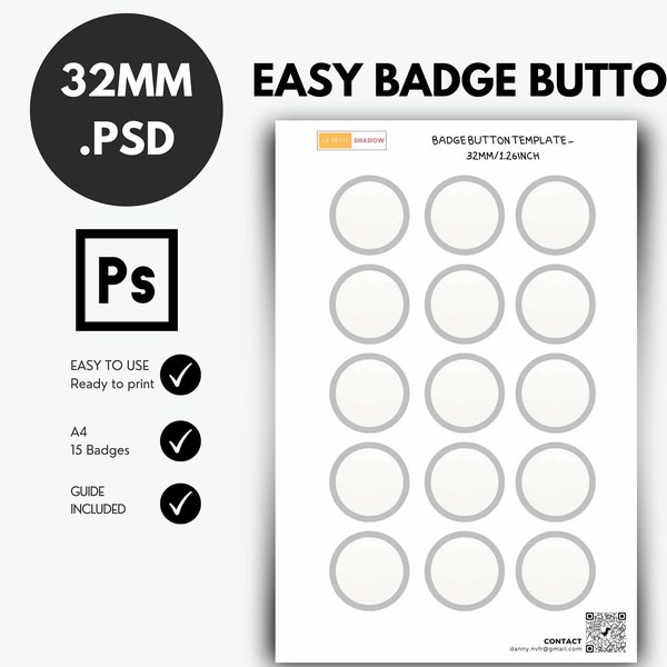 PSD button template, Easy badge button template, pinback button template for 32mm/ 1.26 inch buttons.