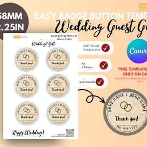 May include: A printable template for 2.25 inch wedding guest gift badges. The template features a design with two gold rings and the text "Thank you!" and "Your Name & Your Name" in a brown and white color scheme. The template is designed to be used with Canva.