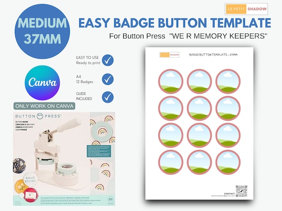 WE R MEMORY KEEPERS Button Press Medium Button, Easy badge button template, pinback button template, Canva template for 37mm buttons.