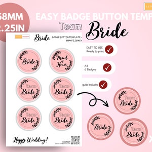Easy Bridal party badge button template, pinback button template for 58mm/ 2.25 inch buttons. Team bride gift wedding bridal party