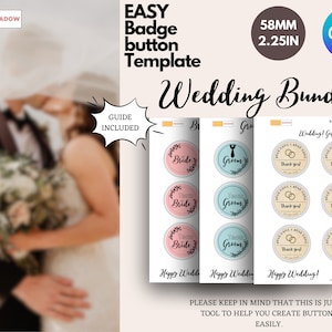 Bundle badge button template for Weddings, pinback button template, Canva template for 58mm /2.25in buttons. Wedding gift for bride, groom