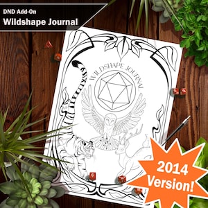 Może przedstawiać: Czarno-biała, drukowana okładka dziennika przedstawiająca tygrysa, sowę i jelenia z kością d20 w środku. Tekst "Wildshape Journal" jest napisany wokół kości. Tekst "2014 Version!" znajduje się w kształcie gwiazdy w prawym dolnym rogu.