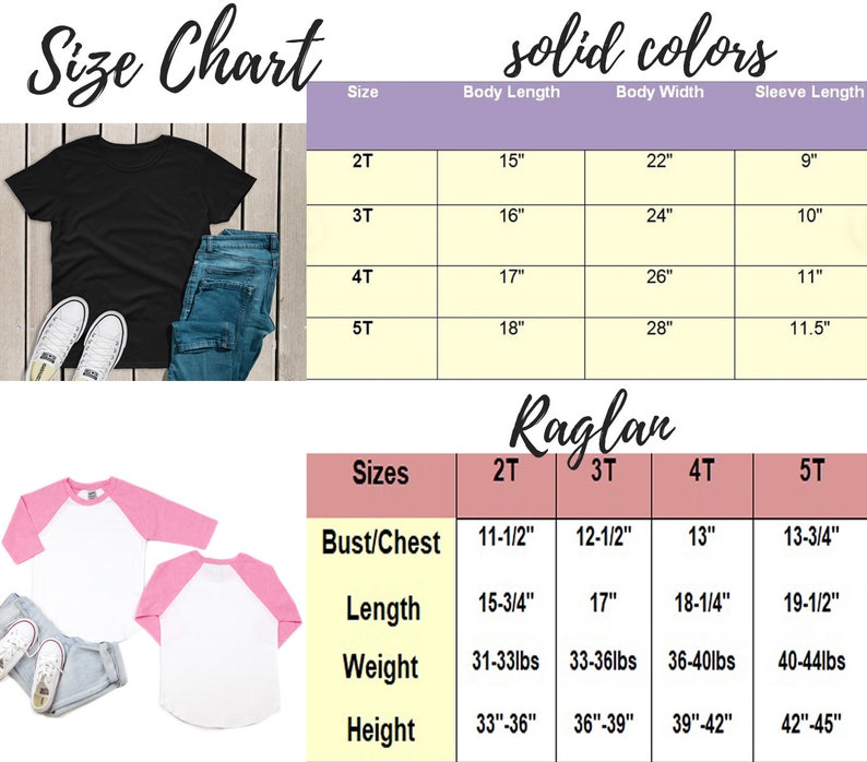 May include: Size chart for t-shirts and raglan shirts in sizes 2T, 3T, 4T, and 5T. The chart includes measurements for body length, body width, sleeve length, bust/chest, length, weight, and height.