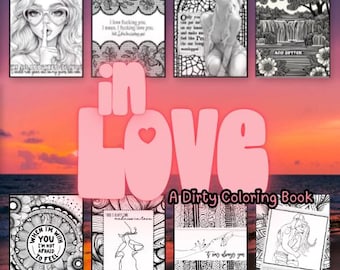 Dirty Coloring Book for Love & Anxiety (Printable PDF)