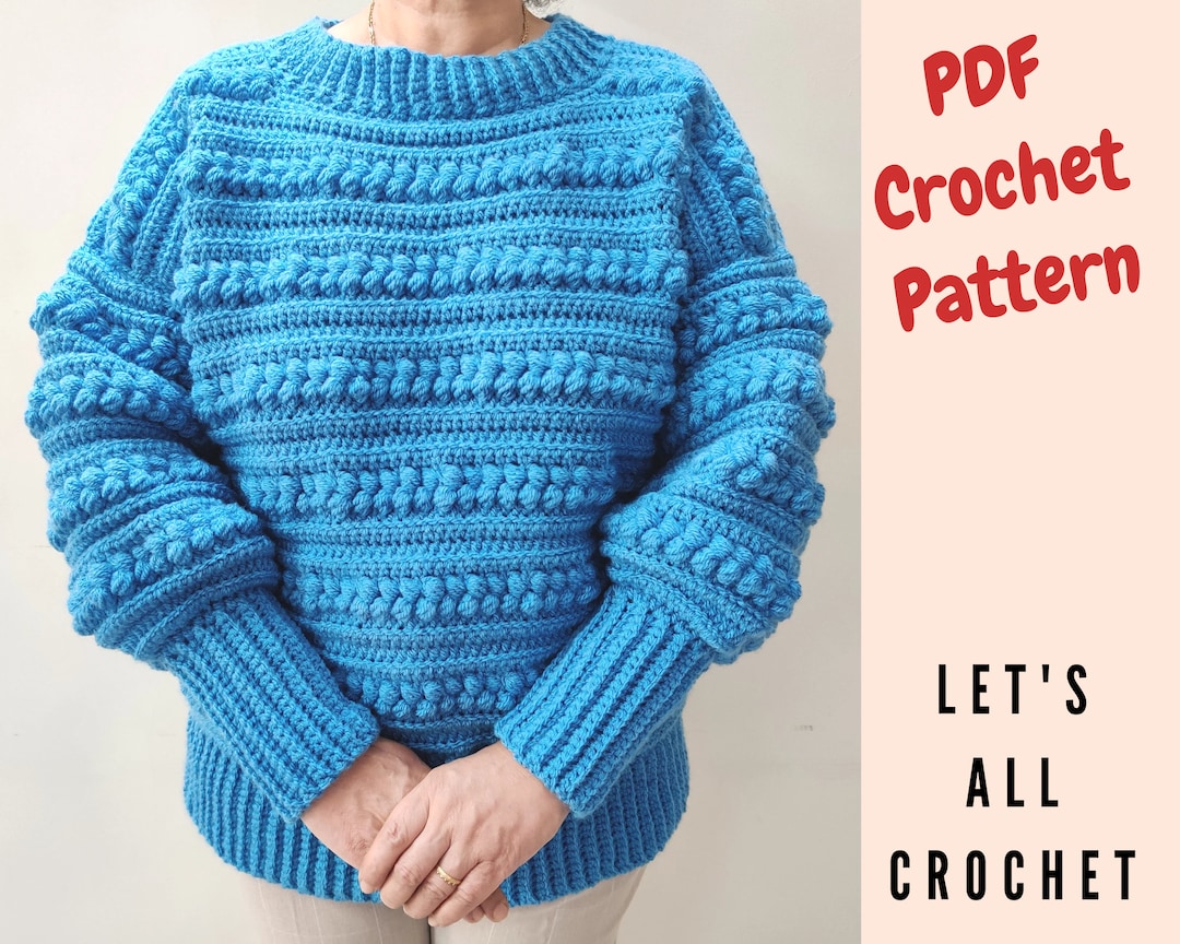 Crochet Sweater Pattern for Women, Crochet Pullover, Easy Bottom up Sweater  XS to 4XL, Crochet Chase Your Blues Away Sweater, Download PDF