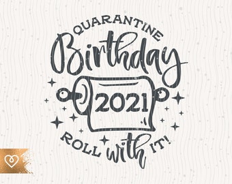 Download Quarantine Birthday Svg Etsy