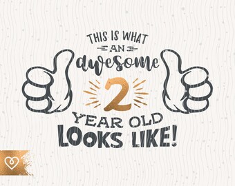 Download 2 Year Old Svg Etsy