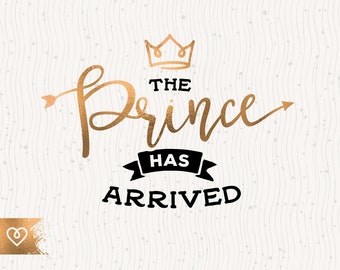 Download The Prince Has Svg Etsy