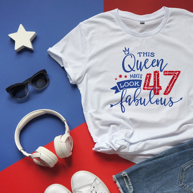 47th Birthday Svg This Queen Makes 47 Svg Look Fabulous Svg | Etsy