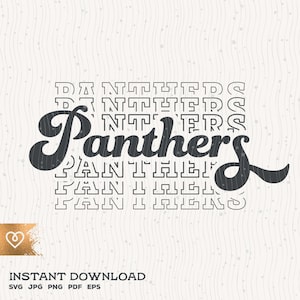 Panthers School Spirit Svg Panther Pride Png Retro Panthers Team Logo Svg School Panthers Cheer Mascot Cricut Echo Svg Panther Pride