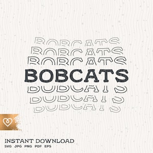 Bobcats Svg Bobcat Pride School Spirit Png Baseball Cheer Svg Football Bobcats Echo Mascot Svg Cricut Cut File Svg Bobcats T Shirt Design