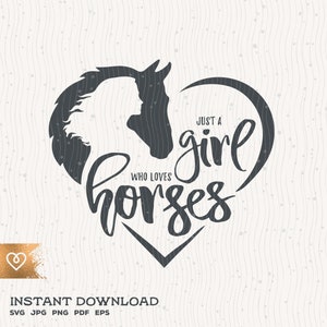 Cheval Svg Juste une fille qui aime les chevaux Svg Jeune femme et cheval Silhouette Png Girl Loves Horses Svg Cricut Instant Cricut Svg Ride A Horse