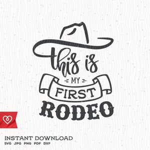 Rodeo Svg Ceci Est Mon Premier Rodeo Svg Country Girl 1er Rodeo Svg Classy Country Music Svg First Rodeo Girl Cricut Svg Southern Country Girl