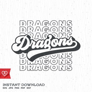 Dragons Echo Svg School Spirit Retro Design Svg Dragon Pride Png Dragons Football Cheer Svg Baseball Dragons Basketball Svg Cricut Cut File