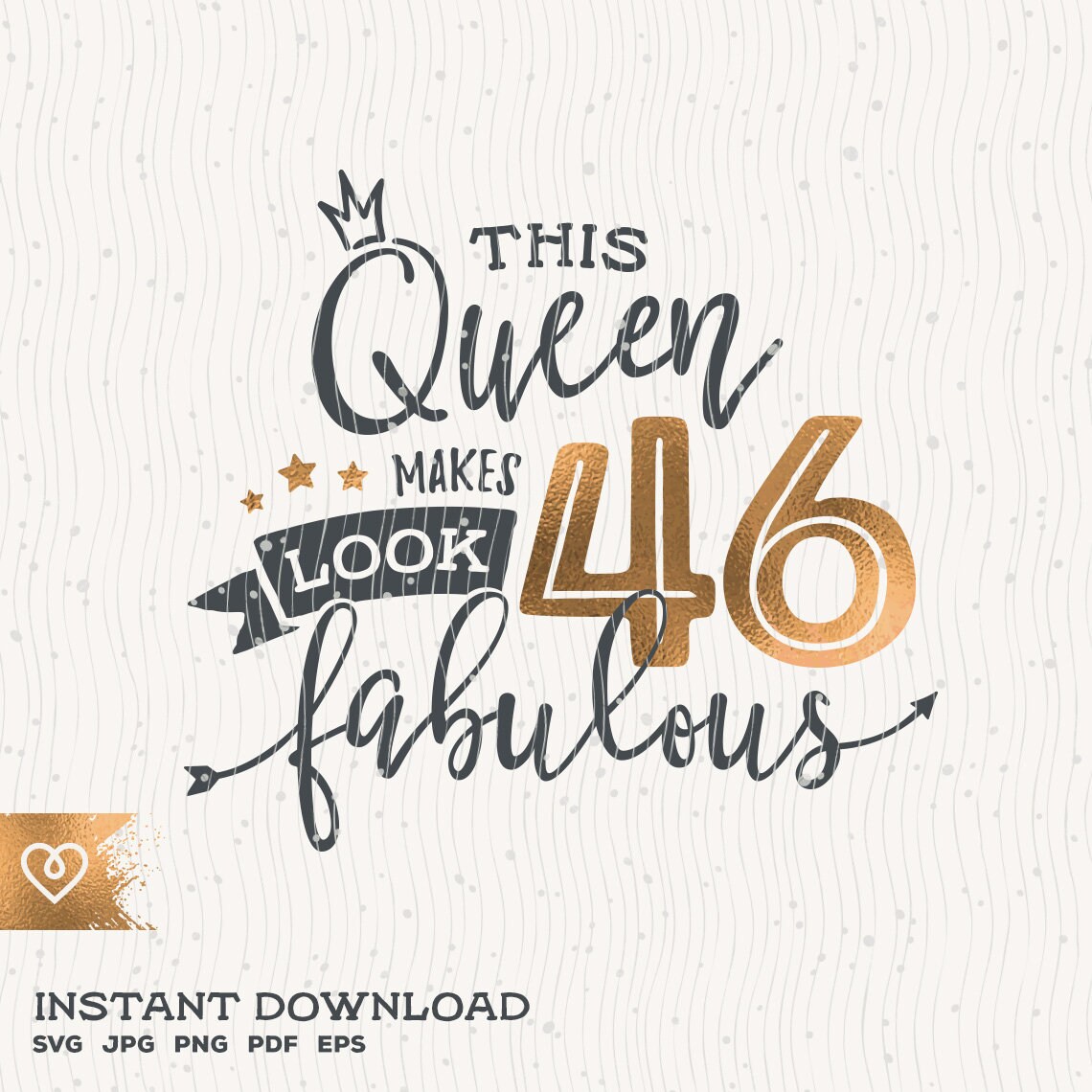 46th Birthday Svg This Queen Makes 46 Svg Look Fabulous Svg - Etsy