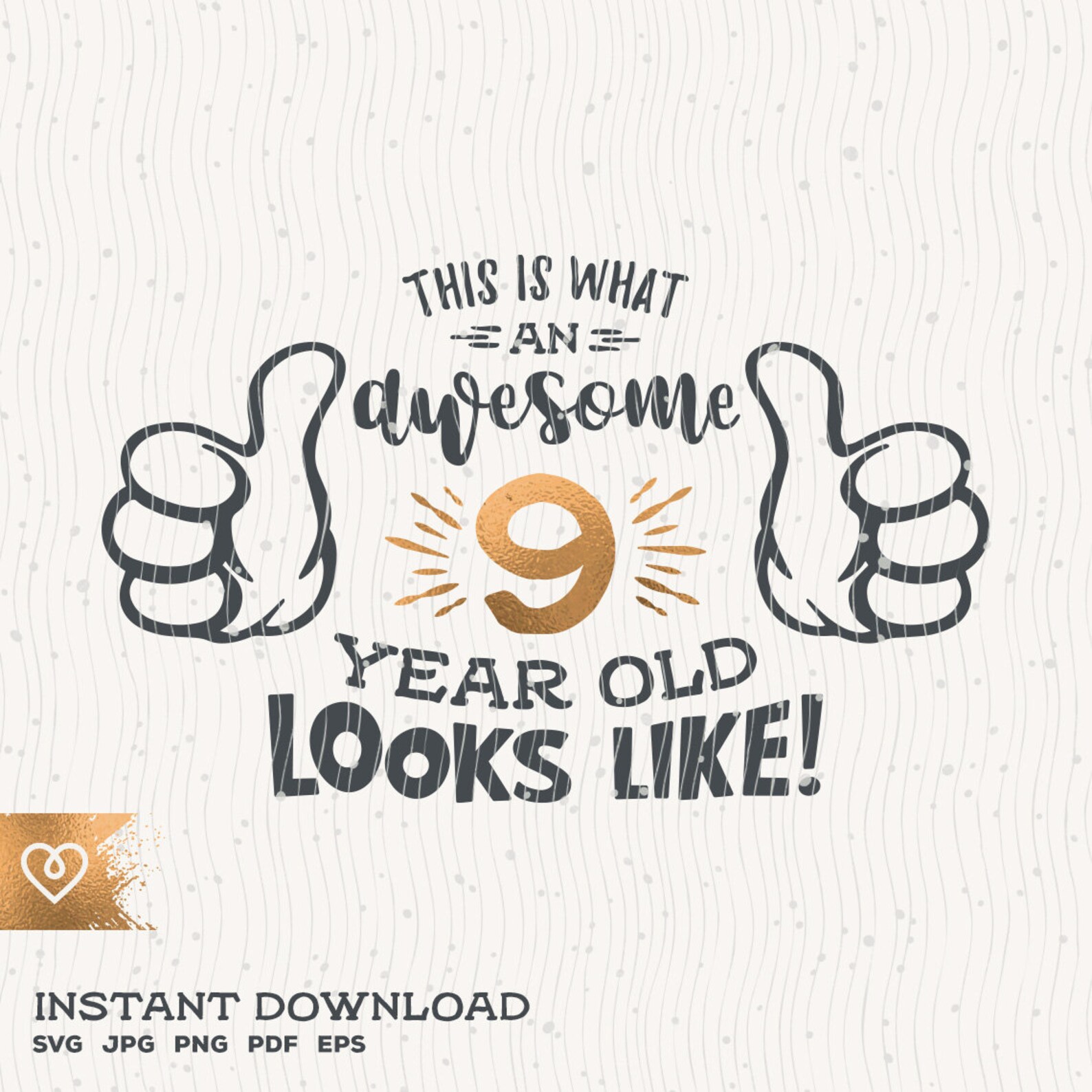 9 Awesome Svg 9 Year Old Svg 9th Birthday Svg Thumbs Up Etsy