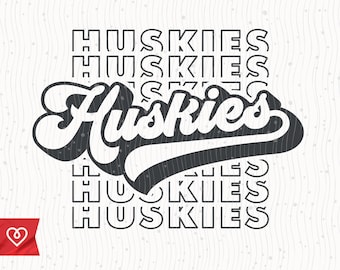 Huskies Svg School Spirit Retro Design Svg Huskie Pride Png Huskies Football Cheer Svg Football Baseball Koszykówka Huskies Cricut Cut File