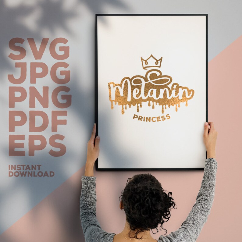 Melanin Princess Svg Melanin Dripping Svg Instant Download