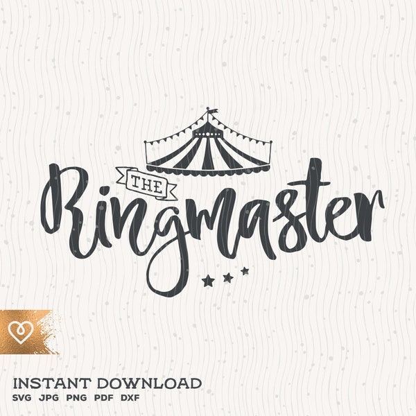 The Ringmaster Svg Funny Shitshow Circus Ringmaster Svg Sarcastic Cricut Instant Download T-shirt Design Svg Ringmaster