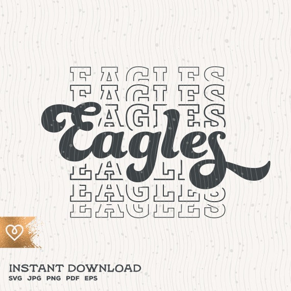 Eagles School Spirit Svg Eagle Pride Png Retro Eagles Team | Etsy