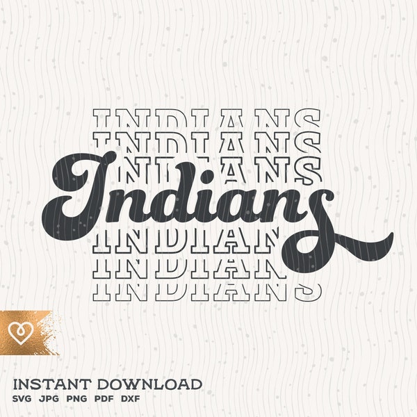 Indians School Spirit Svg Echo Vintage Svg Indian Pride Png Baseball Cheer Svg Football Indians Cricut Cut File Svg Indians T Shirt Design