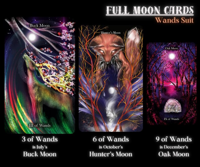 May include: Three tarot cards from the Full Moon Cards deck, featuring the Wands suit. The cards are 3 of Wands, 6 of Wands, and 9 of Wands. Each card features a full moon and a different animal, with the text "Buck Moon", "Hunter's Moon", and "Oak Moon" above each card.