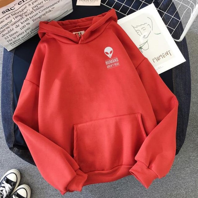 Humans Aren/'t Real Hoodie Alien Sweatshirt Women Extraterrestrial Casual Jumper UFO Summer Travel Clothing For Lady Girls Clothes