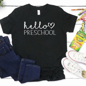 Hello Preschool Shirt | First Day of School Shirt | Back to School Shirt | Kids Shirt | Teacher Shirt | Preschool Teacher Tee