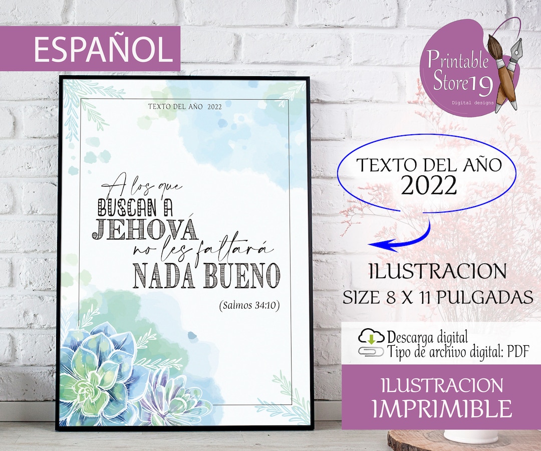 JW Digital Illustration for Printing in Spanish. Yeartext 2022 . Wallart Printable 2022. Psalm